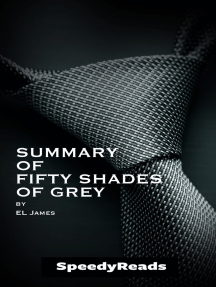 Read Summary Of Fifty Shades Of Grey By El James Online By Speedyreads Books