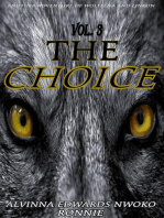 The Choice ......vol. 3