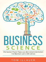 Business Science: Die besten Praxis-Tipps aus den renommiertesten 132 Büchern seit 2.500 Jahren