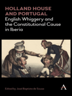 Holland House and Portugal, 1793–1840: English Whiggery and the Constitutional Cause in Iberia