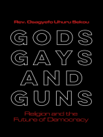 Gods, Gays, and Guns