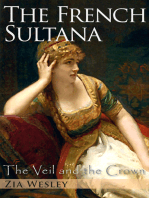 The French Sultana (The Veil and the Crown, Book 2)