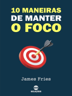 10 Maneiras de manter o foco