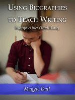 Using Biographies to Teach Writing: Biographies from Church History