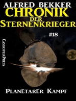 Planetarer Kampf - Chronik der Sternenkrieger #18: Alfred Bekker's Chronik der Sternenkrieger, #18