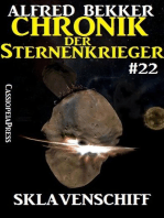 Sklavenschiff - Chronik der Sternenkrieger #22: Alfred Bekker's Chronik der Sternenkrieger, #22