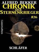 Schläfer - Chronik der Sternenkrieger #26: Alfred Bekker's Chronik der Sternenkrieger, #26