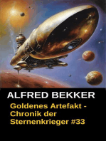 Goldenes Artefakt - Chronik der Sternenkrieger #33: Alfred Bekker's Chronik der Sternenkrieger, #33