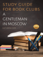 Study Guide for Book Clubs: A Gentleman in Moscow: Study Guides for Book Clubs, #30