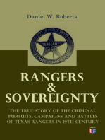 Rangers & Sovereignty - The True Story of the Criminal Pursuits, Campaigns and Battles of Texas Rangers in 19th Century