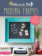 Make in a Day: Modern Frames