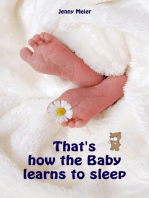 That's how the Baby learns to sleep: Soft baby sleep is no child's play (Baby sleep guide: Tips for falling asleep and sleeping through in the 1st year of life)