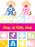 Sleep, my Kiddy, sleep: Soft baby sleep is no child's play (Baby sleep guide: Tips for falling asleep and sleeping through in the 1st year of life)