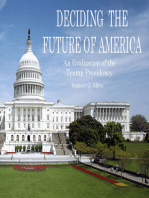 Deciding the Future of America: An Evaluation of the Trump Presidency