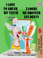 I Love to Brush My Teeth J’adore me brosser les dents (English french Kids Book)