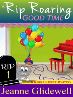 A Rip Roaring Good Time (A Ripple Effect Cozy Mystery, Book 1)