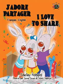 J’adore Partager I Love to Share (Bilingual French Children's Book): French English Bilingual Collection
