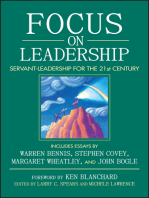 Focus on Leadership: Servant-Leadership for the Twenty-First Century