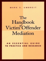 The Handbook of Victim Offender Mediation: An Essential Guide to Practice and Research