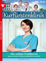 Die schöne Verführerin: Kurfürstenklinik 64 – Arztroman