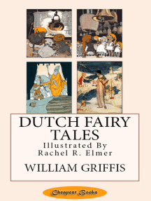 Dutch Fairy Tales: [Illustrated]