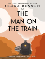 The Man on the Train: An Angela Marchmont mystery