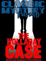 The Holladay Case