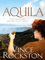 Aquila – Can Silvanus Escape That God?