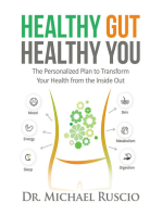 Healthy Gut, Healthy You: The Personalized Plan to Transform Your Health from the Inside Out