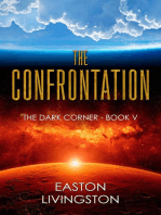 The Confrontation: The Dark Corner - Book V: The Dark Corner Archives, #5