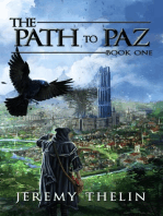The Path to Paz: The Path to Paz, #1