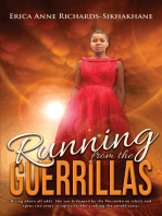 Running from the Guerrillas