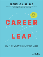 Career Leap: How to Reinvent and Liberate Your Career