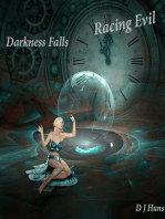 Racing Evil: Darkness Falls Series, #3