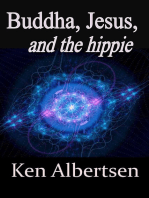 Buddha, Jesus and the Hippie