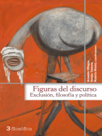 Figuras del discurso: Exclusión, filosofía y política