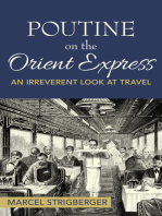 Poutine On the Orient Express