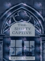 The Shifty Captive
