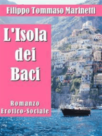 L'Isola dei Baci. Romanzo Erotico-Sociale