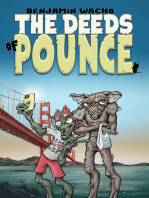 The Deeds of Pounce