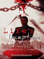 Life's Inception: Life's Series, #3