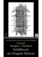 Schiffbruch der Fregatte Medusa: Tatsachenbericht