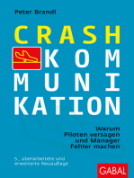 Crash-Kommunikation: Warum Piloten versagen und Manager Fehler machen