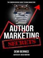Author Marketing Secrets: A Comprehensive Guide to Book Marketing