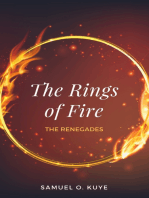 The Rings of Fire: The Renegades
