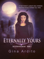 Eternally Yours: The Afterlife Series, #1
