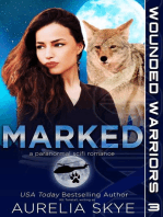 Marked: Wounded Warriors, #3