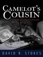Camelot's Cousin: The Spy Who Betrayed Kennedy