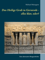 Das Heilige Grab in Gernrode - alles klar, oder?: Eine alternative Baugeschichte