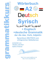 Wörterbuch Deutsch - Syrisch - Englisch A2: Lernwortschatz A2 Sprachkurs Deutsch zum erfolgreichen Selbstlernen für TeilnehmerInnen aus Syrien